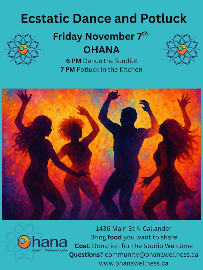 Friday November 7th Ohana 6 PM Dance the Studio! 7 PM Potluck in the Kitchen - 1
